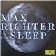 Max Richter - From Sleep